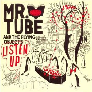 Mr. Tube & the Flying Objects - Listen Up  LP LP